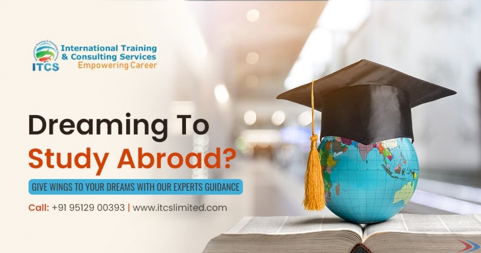 Dreaming To Study Abroad - Itcslimited.com