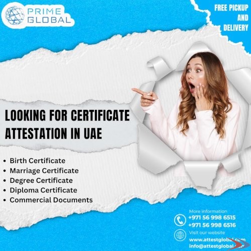 Certificate attestation services in Abu Dhabi, Dubai and UAE 